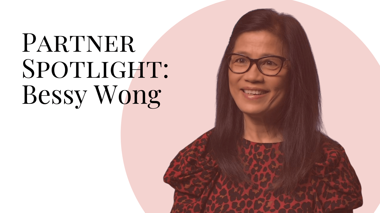 Video - Partner Spotlight Bessy Wong